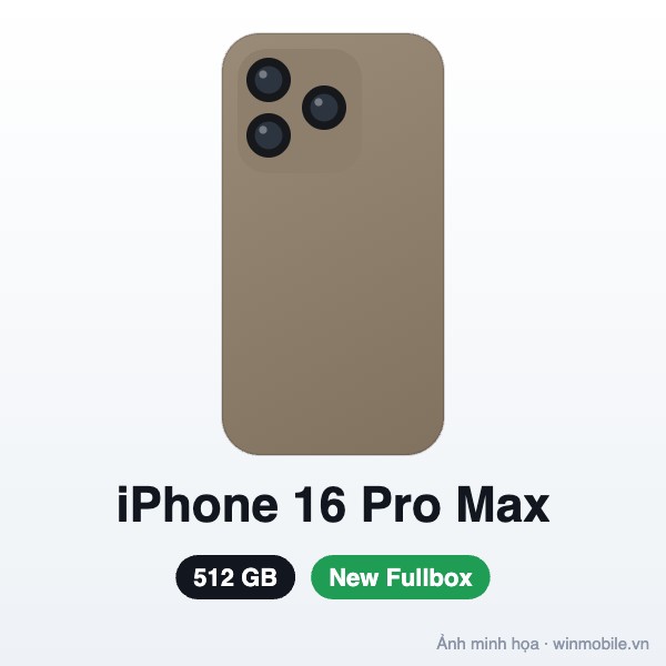iPhone 16 Pro Max - 512G - New Fullbox